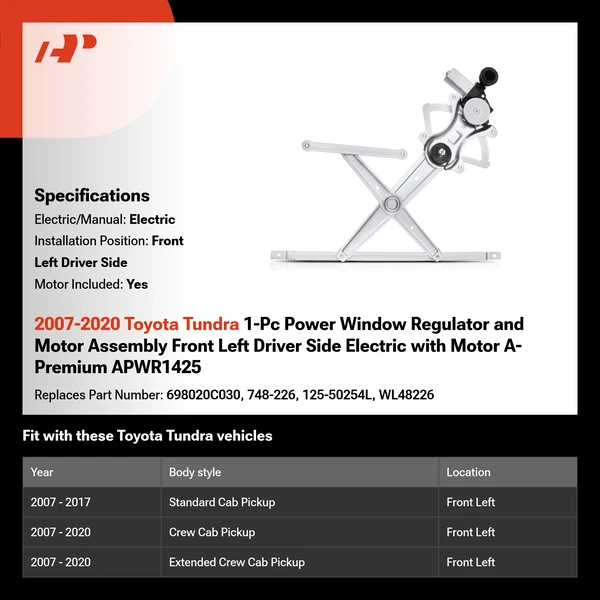 2007-2020 Toyota Tundra 1-Pc Power Window Regulator and Motor Assembly Front Left Driver Side Electric with Motor A-Premium APWR1425