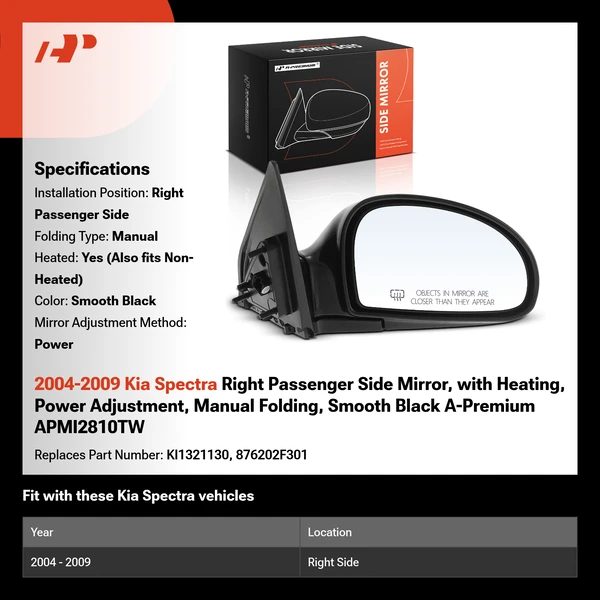 2004-2009 Kia Spectra Right Passenger Side Mirror, with Heating, Power Adjustment, Manual Folding, Smooth Black A-Premium APMI2810TW