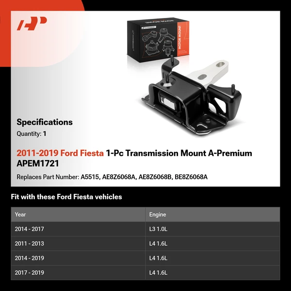 2011-2019 Ford Fiesta 1-Pc Transmission Mount A-Premium APEM1721