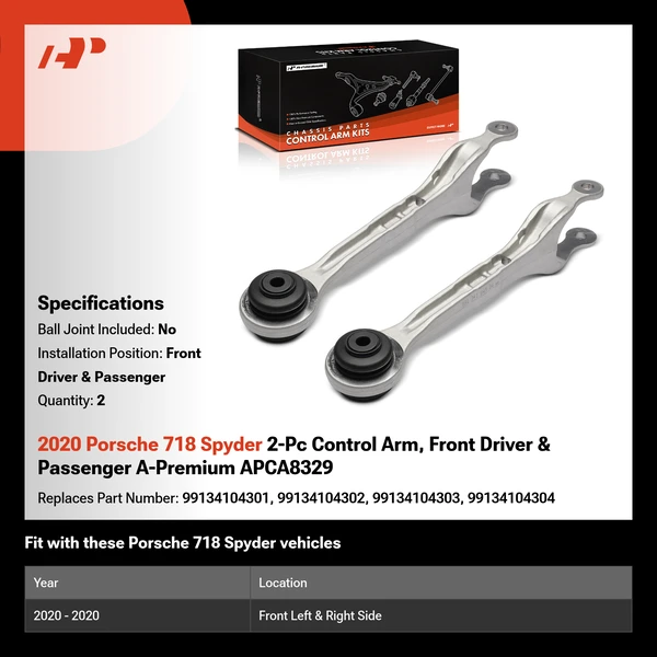 2020 Porsche 718 Spyder 2-Pc Control Arm, Front Driver & Passenger A-Premium APCA8329