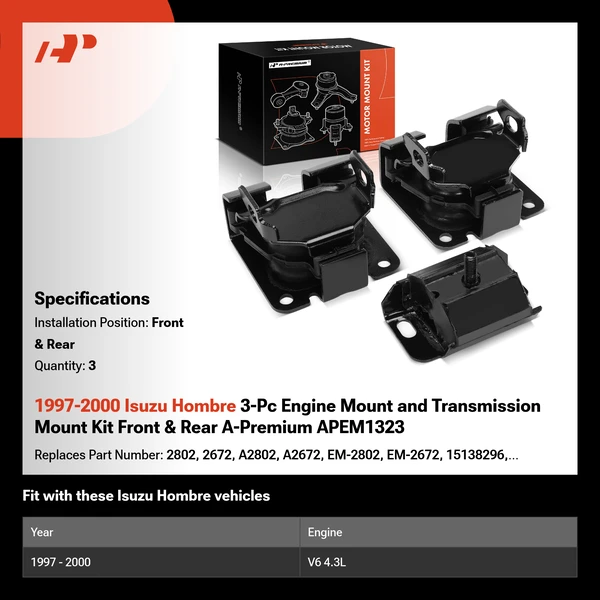 1997-2000 Isuzu Hombre 3-Pc Engine Mount and Transmission Mount Kit Front & Rear A-Premium APEM1323
