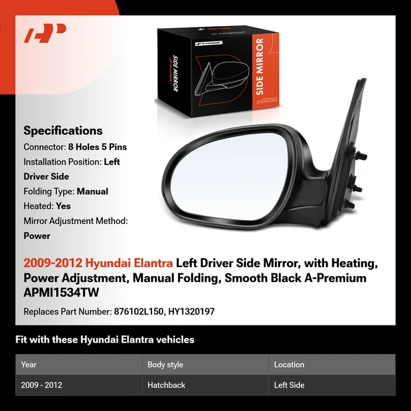 2009-2012 Hyundai Elantra Left Driver Side Mirror, with Heating, Power Adjustment, Manual Folding, Smooth Black A-Premium APMI1534TW