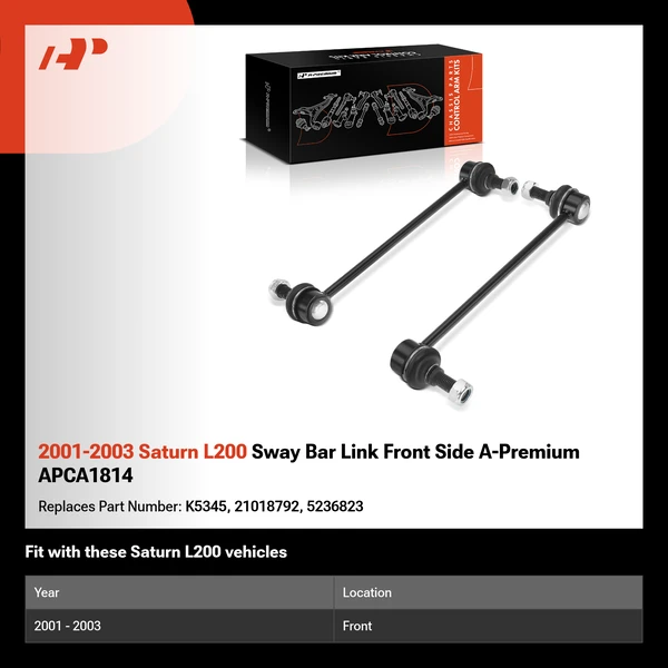 2001-2003 Saturn L200 Sway Bar Link Front Side A-Premium APCA1814