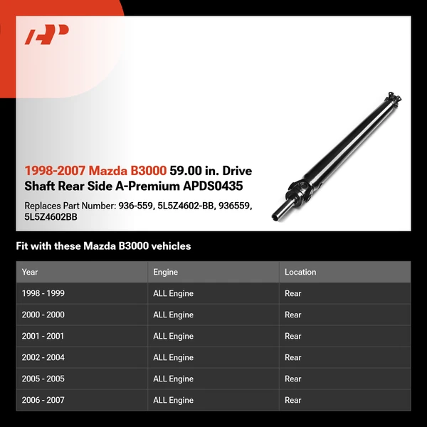 1998-2007 Mazda B3000 59.00 in. Drive Shaft Rear Side A-Premium APDS0435