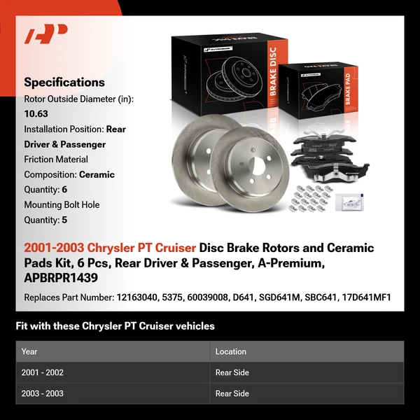 2001-2003 Chrysler PT Cruiser Disc Brake Rotors and Ceramic Pads Kit, 6 Pcs, Rear Driver & Passenger, A-Premium, APBRPR1439