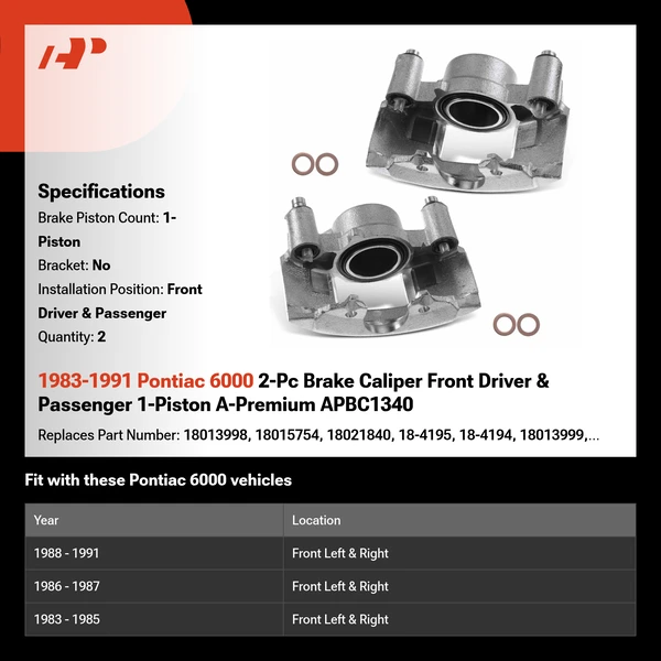 1983-1991 Pontiac 6000 2-Pc Brake Caliper Front Driver & Passenger 1-Piston A-Premium APBC1340