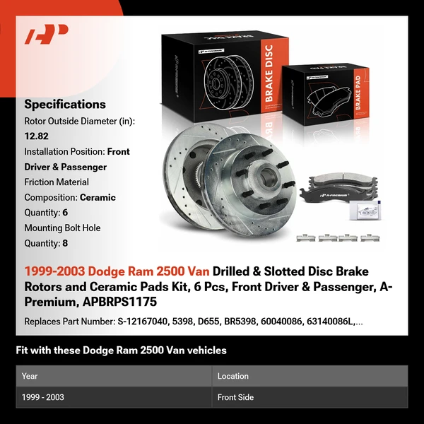 1999-2003 Dodge Ram 2500 Van Drilled & Slotted Disc Brake Rotors and Ceramic Pads Kit, 6 Pcs, Front Driver & Passenger, A-Premium, APBRPS1175