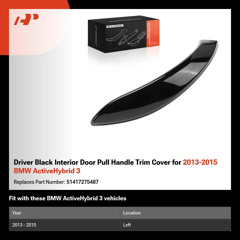 Driver Black Interior Door Pull Handle Trim Cover for 2013-2015 BMW ActiveHybrid 3