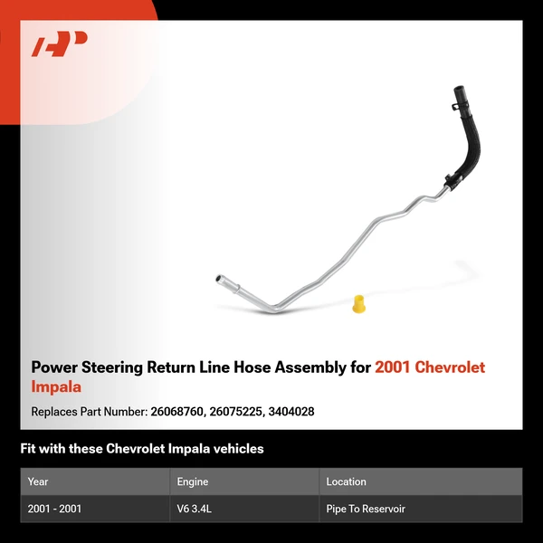 Power Steering Return Line Hose Assembly for 2001 Chevrolet Impala