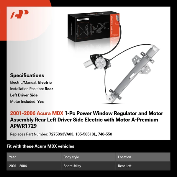 2001-2006 Acura MDX 1-Pc Power Window Regulator and Motor Assembly Rear Left Driver Side Electric with Motor A-Premium APWR1729