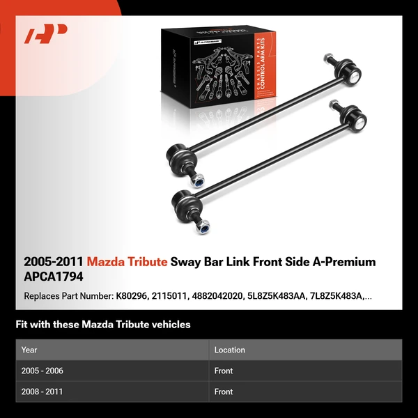 2005-2011 Mazda Tribute Sway Bar Link Front Side A-Premium APCA1794