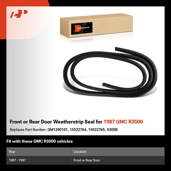 Front or Rear Door Weatherstrip Seal for 1987 GMC R3500