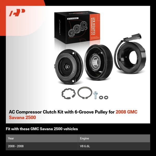AC Compressor Clutch Kit with 6-Groove Pulley for 2008 GMC Savana 2500