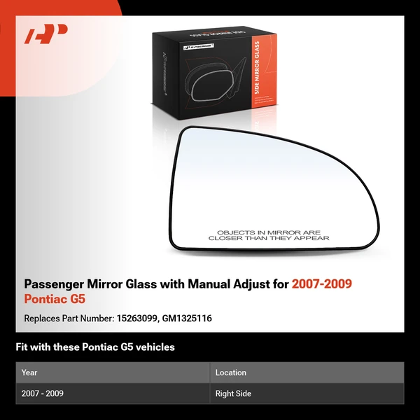 Passenger Mirror Glass with Manual Adjust for 2007-2009 Pontiac G5
