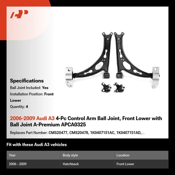 2006-2009 Audi A3 4-Pc Control Arm Ball Joint, Front Lower with Ball Joint A-Premium APCA0325