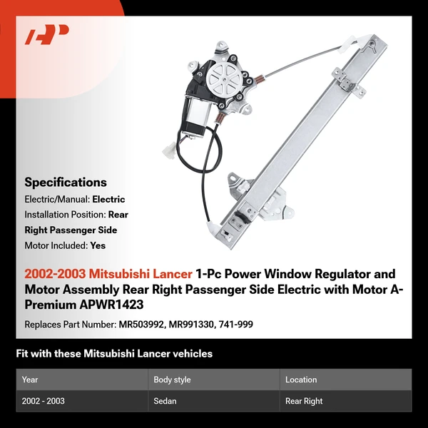 2002-2003 Mitsubishi Lancer 1-Pc Power Window Regulator and Motor Assembly Rear Right Passenger Side Electric with Motor A-Premium APWR1423