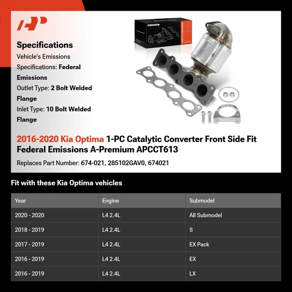 2016-2020 Kia Optima 1-PC Catalytic Converter Front Side Fit Federal Emissions A-Premium APCCT613