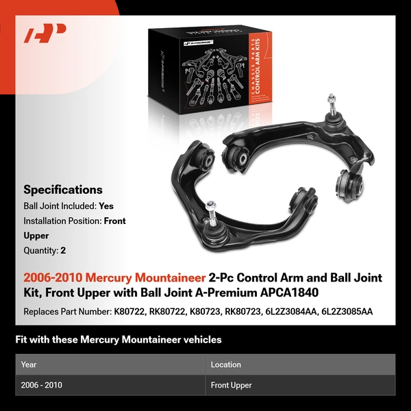2006-2010 Mercury Mountaineer 2-Pc Control Arm and Ball Joint Kit, Front Upper with Ball Joint A-Premium APCA1840