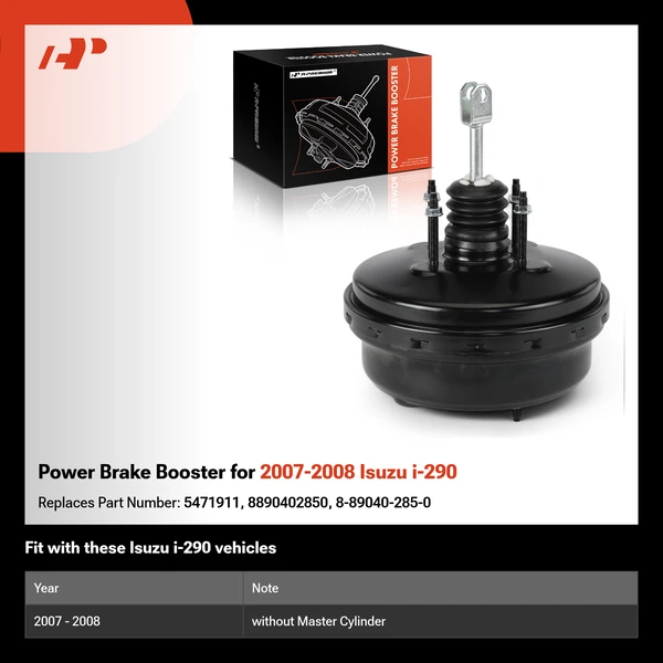 Power Brake Booster for 2007-2008 Isuzu i-290