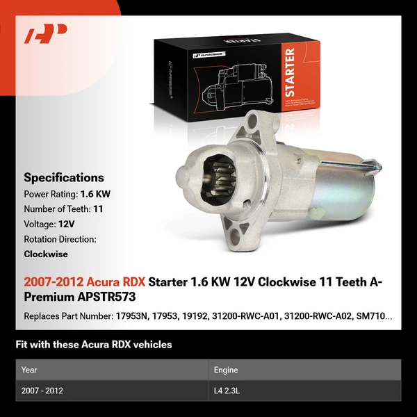 2007-2012 Acura RDX Starter 1.6 KW 12V Clockwise 11 Teeth A-Premium APSTR573