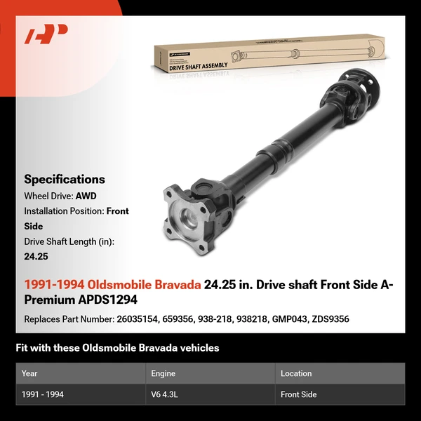 1991-1994 Oldsmobile Bravada 24.25 in. Drive shaft Front Side A-Premium APDS1294
