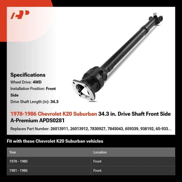 1978-1986 Chevrolet K20 Suburban 34.3 in. Drive Shaft Front Side A-Premium APDS0281