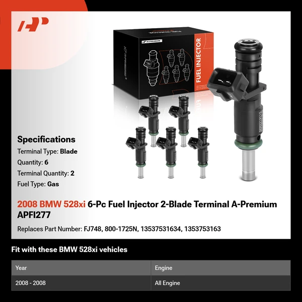 2008 BMW 528xi 6-Pc Fuel Injector 2-Blade Terminal A-Premium APFI277