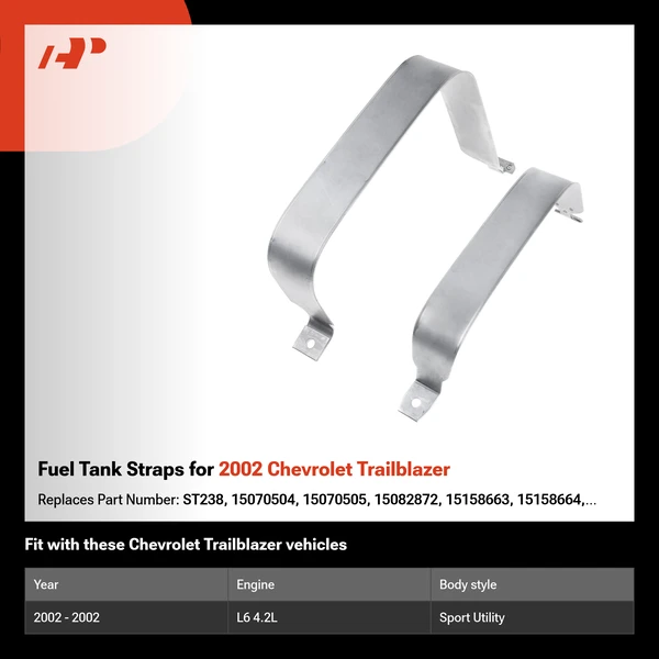 Fuel Tank Straps for 2002 Chevrolet Trailblazer