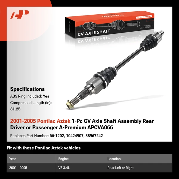 2001-2005 Pontiac Aztek 1-Pc CV Axle Shaft Assembly Rear Driver or Passenger A-Premium APCVA066
