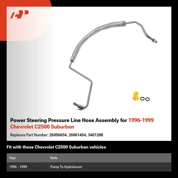 Power Steering Pressure Line Hose Assembly for 1996-1999 Chevrolet C2500 Suburban