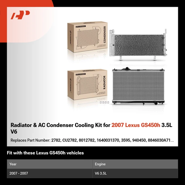 Radiator & AC Condenser Cooling Kit for 2007 Lexus GS450h 3.5L V6