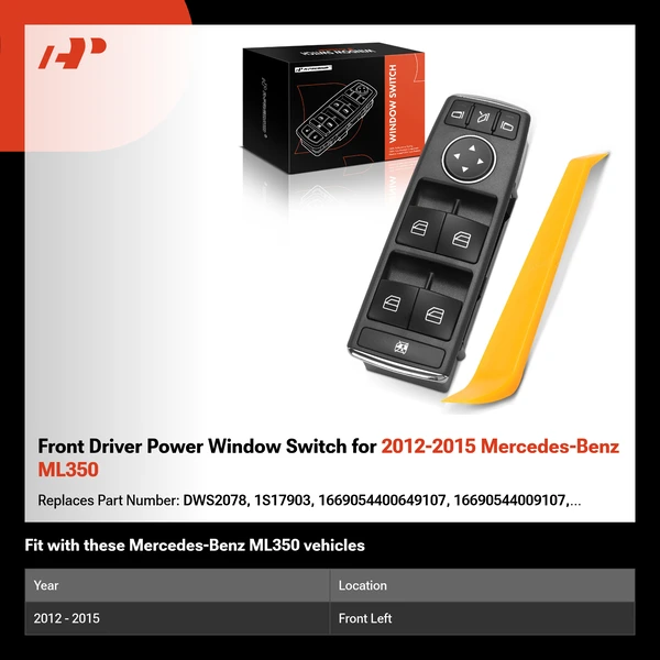 Front Driver Power Window Switch for 2012-2015 Mercedes-Benz ML350