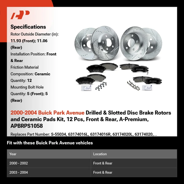 2000-2004 Buick Park Avenue Drilled & Slotted Disc Brake Rotors and Ceramic Pads Kit, 12 Pcs, Front & Rear, A-Premium, APBRPS1058