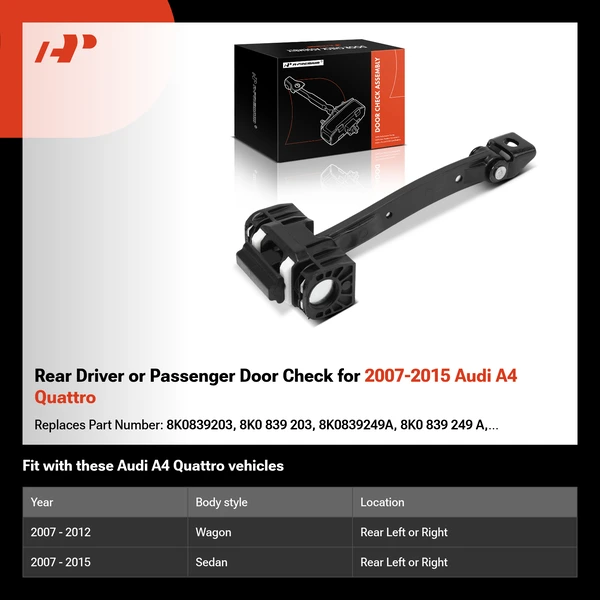 Rear Driver or Passenger Door Check for 2007-2015 Audi A4 Quattro