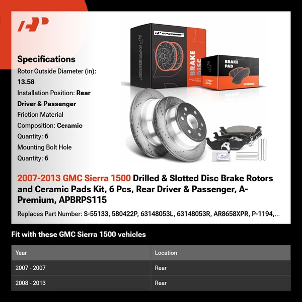 2007-2013 GMC Sierra 1500 Drilled & Slotted Disc Brake Rotors and Ceramic Pads Kit, 6 Pcs, Rear Driver & Passenger, A-Premium, APBRPS115