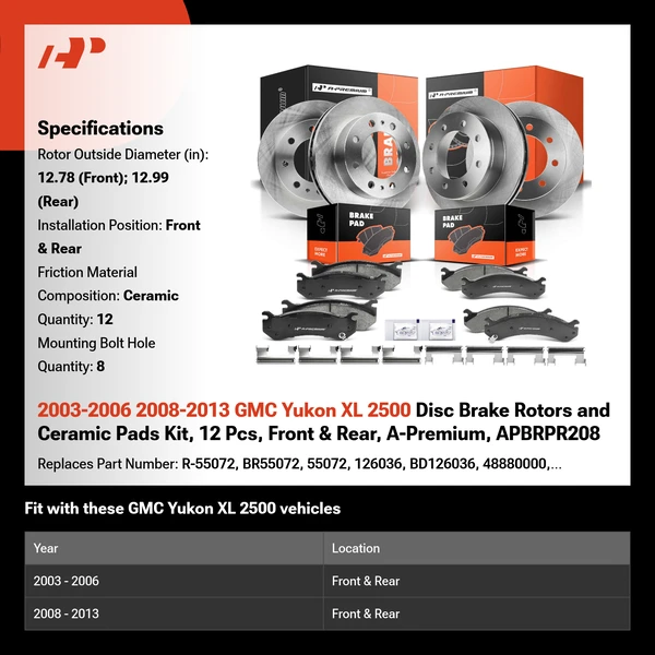 2003-2006 2008-2013 GMC Yukon XL 2500 Disc Brake Rotors and Ceramic Pads Kit, 12 Pcs, Front & Rear, A-Premium, APBRPR208