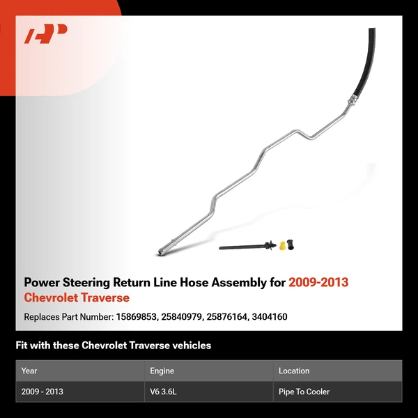 Power Steering Return Line Hose Assembly for 2009-2013 Chevrolet Traverse