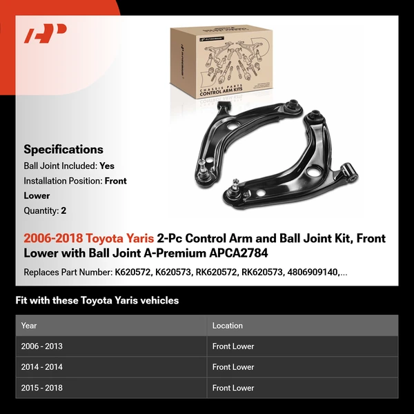2006-2018 Toyota Yaris 2-Pc Control Arm and Ball Joint Kit, Front Lower with Ball Joint A-Premium APCA2784