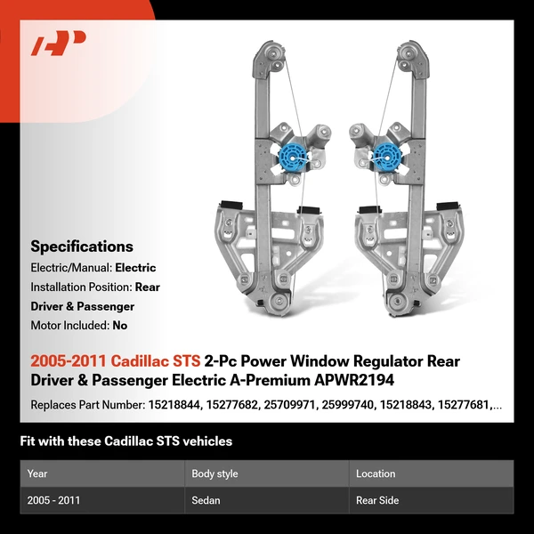 2005-2011 Cadillac STS 2-Pc Power Window Regulator Rear Driver & Passenger Electric A-Premium APWR2194