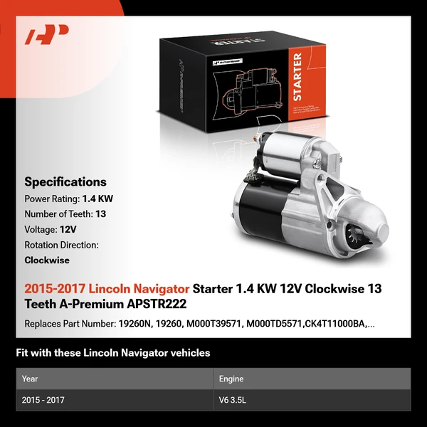 2015-2017 Lincoln Navigator Starter 1.4 KW 12V Clockwise 13 Teeth A-Premium APSTR222