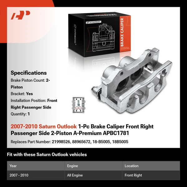 2007-2010 Saturn Outlook 1-Pc Brake Caliper Front Right Passenger Side 2-Piston A-Premium APBC1781