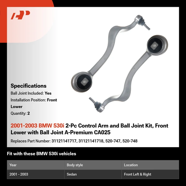 2001-2003 BMW 530i 2-Pc Control Arm and Ball Joint Kit, Front Lower with Ball Joint A-Premium CA025