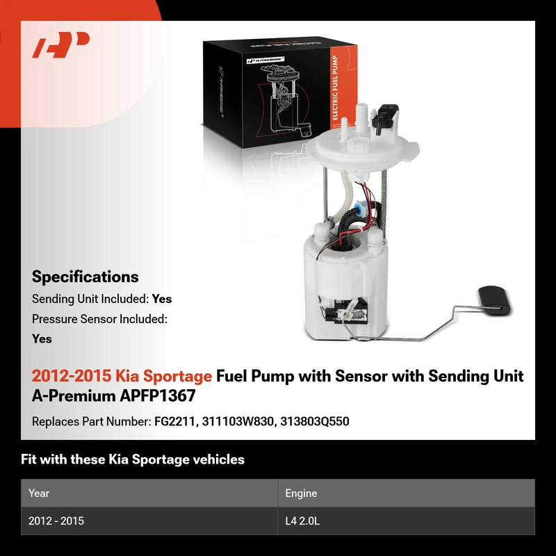 2012-2015 Kia Sportage Fuel Pump with Sensor with Sending Unit A-Premium APFP1367