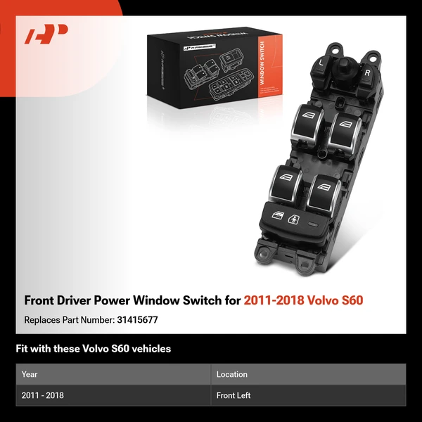 Front Driver Power Window Switch for 2011-2018 Volvo S60