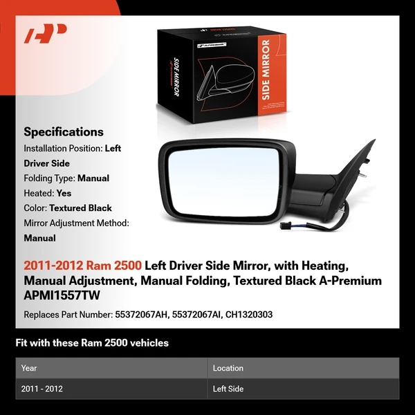 2011-2012 Ram 2500 Left Driver Side Mirror, with Heating, Manual Adjustment, Manual Folding, Textured Black A-Premium APMI1557TW