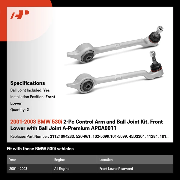 2001-2003 BMW 530i 2-Pc Control Arm and Ball Joint Kit, Front Lower with Ball Joint A-Premium APCA0011