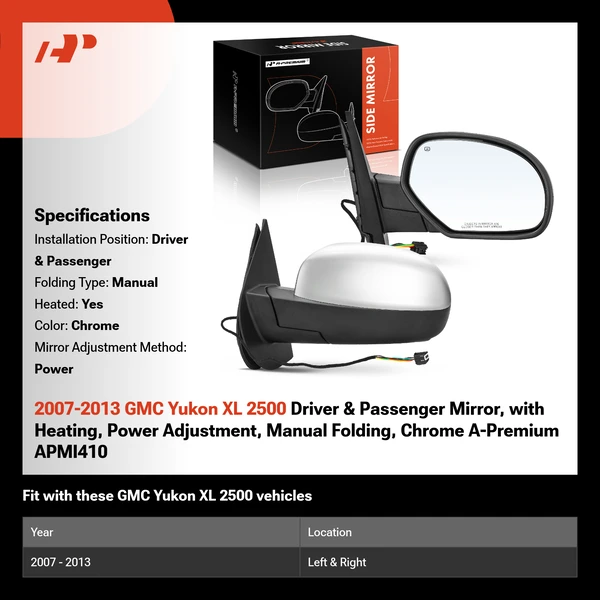 2007-2013 GMC Yukon XL 2500 Driver & Passenger Mirror, with Heating, Power Adjustment, Manual Folding, Chrome A-Premium APMI410