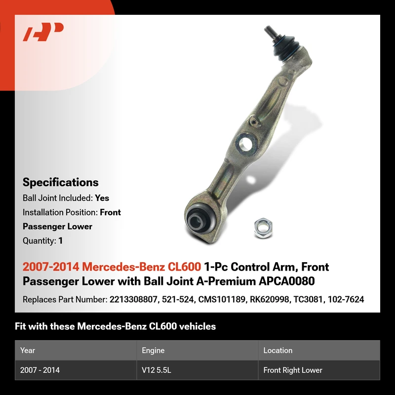 2007-2014 Mercedes-Benz CL600 1-Pc Control Arm, Front Passenger Lower with Ball Joint A-Premium APCA0080