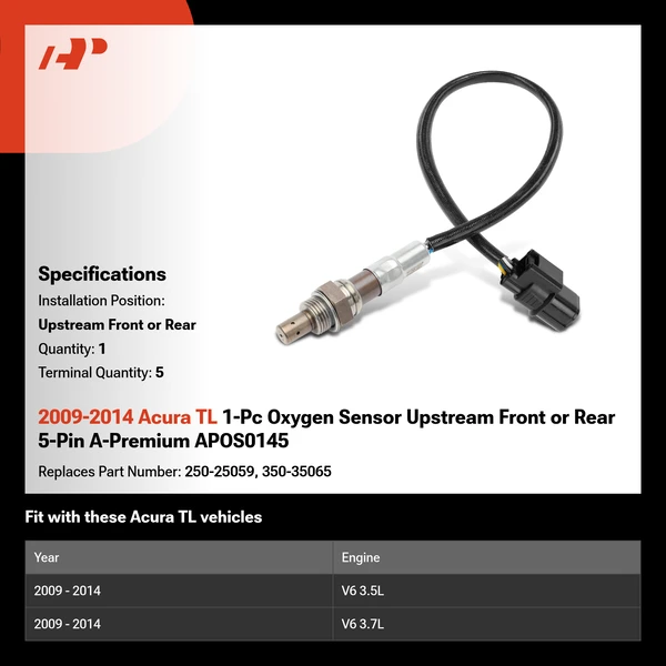 2009-2014 Acura TL 1-Pc Oxygen Sensor Upstream Front or Rear 5-Pin A-Premium APOS0145