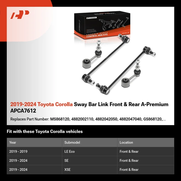 2019-2024 Toyota Corolla Sway Bar Link Front & Rear A-Premium APCA7612